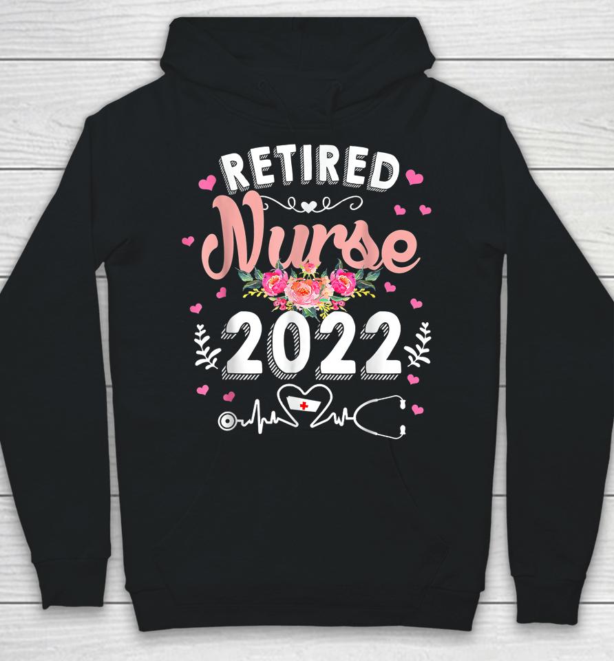 Retired Nurse 2022 Hoodie