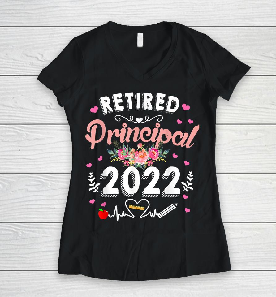 Retired Principal Class Of 2022 Teacher Retirement Women V-Neck T-Shirt