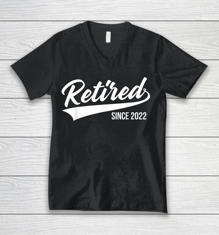 Retired Since 2022 Unisex V-Neck T-Shirt
