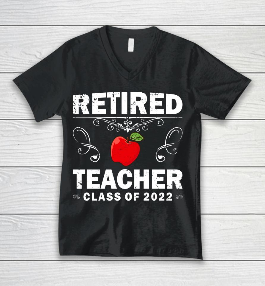 Retired Teacher Class Of 2022 Teacher Retirement Unisex V-Neck T-Shirt