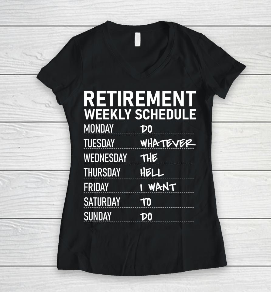 Retirement Plan Retiring Humor Women V-Neck T-Shirt