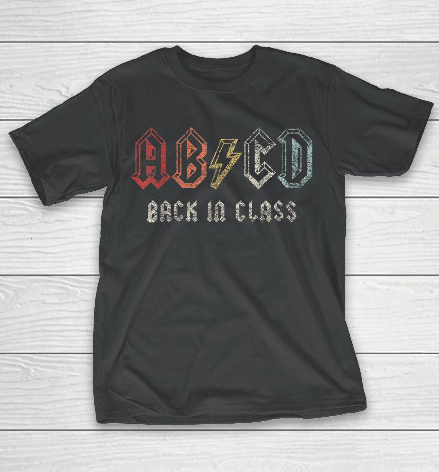 Retro Abcd Alphabets Back In Class Back To School T-Shirt