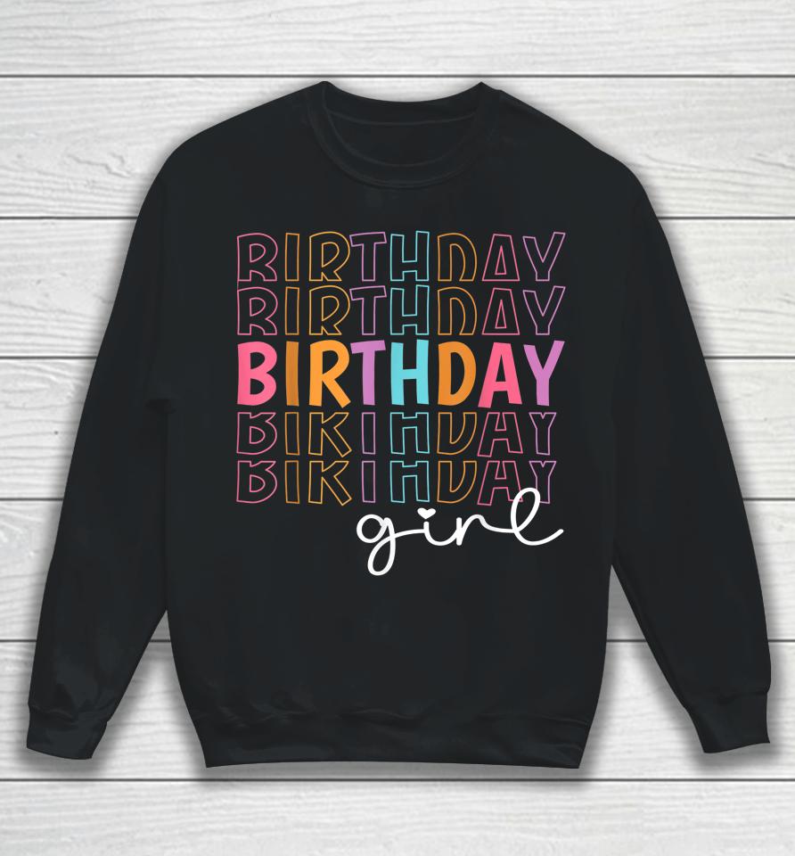 Retro Birthday For Girl Party Tee For Princess Girl Birthday Sweatshirt