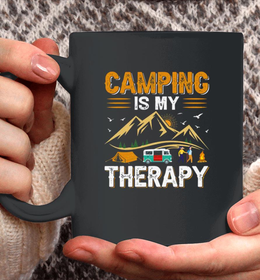 Retro Camping Is My Therapy Camping Funny Quote Coffee Mug