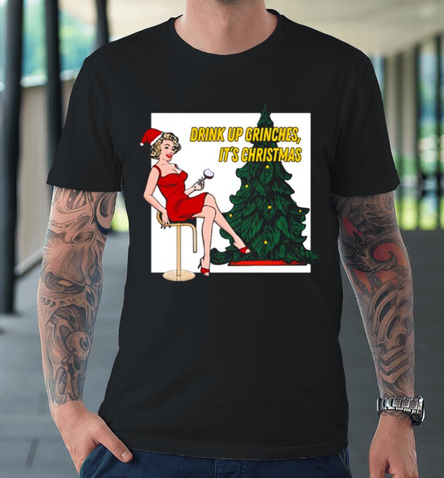 Retro Christmas Drink Up Grinches Premium T-Shirt