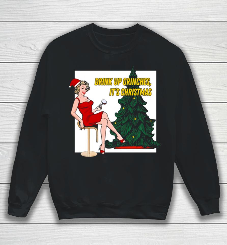 Retro Christmas Drink Up Grinches Sweatshirt