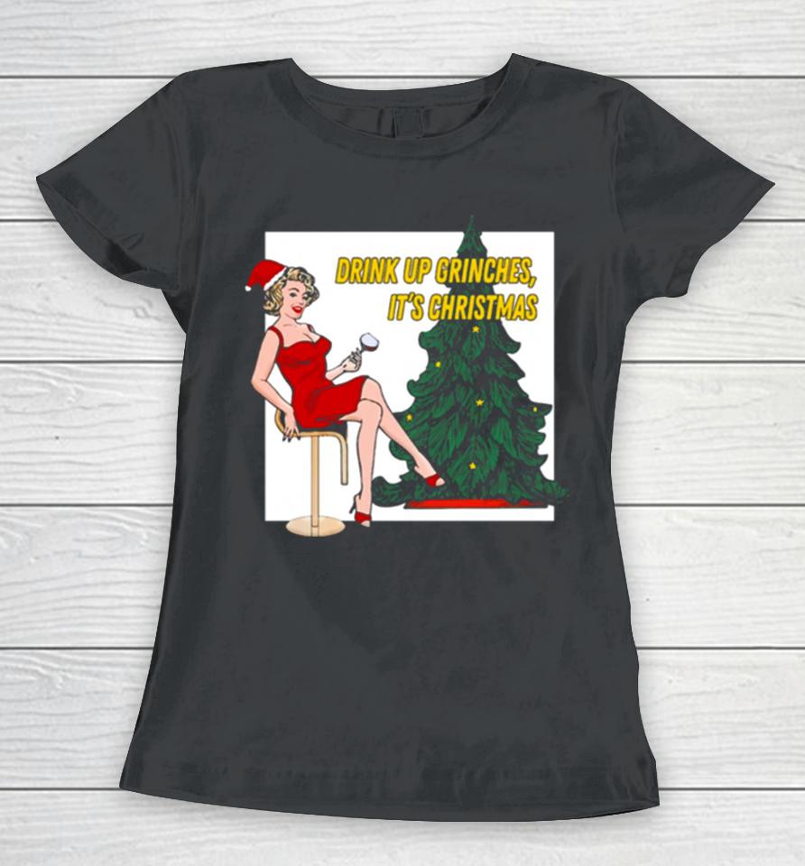 Retro Christmas Drink Up Grinches Women T-Shirt