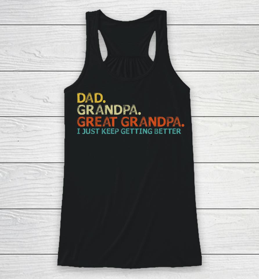 Retro Dad Grandpa Great Grandpa Fathers Day Funny Racerback Tank
