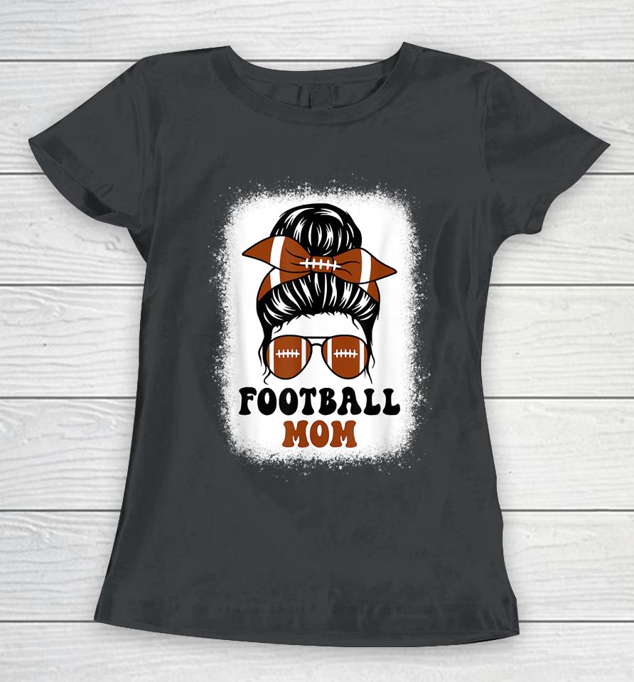 Retro Fantasy Football Mom Life Game Day Bleached Messy Bun Women T-Shirt