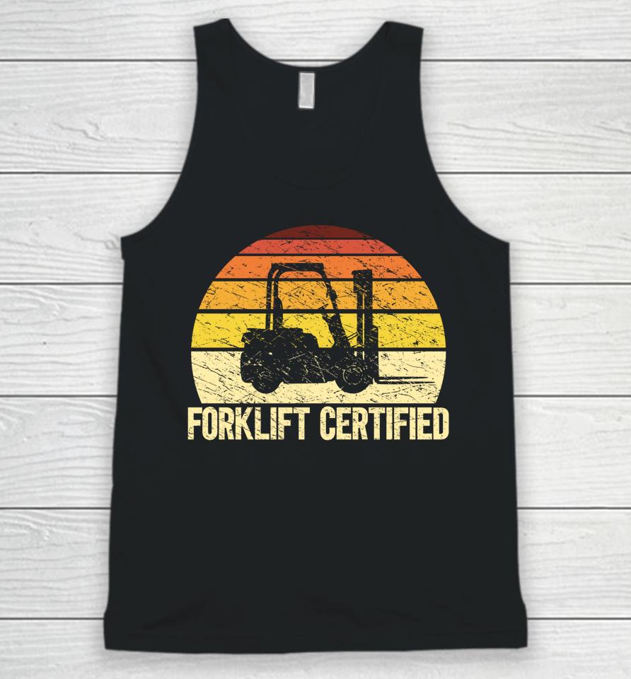 Retro Forklift Certified Forklift Operator Lift Truck Driver Unisex Tank Top