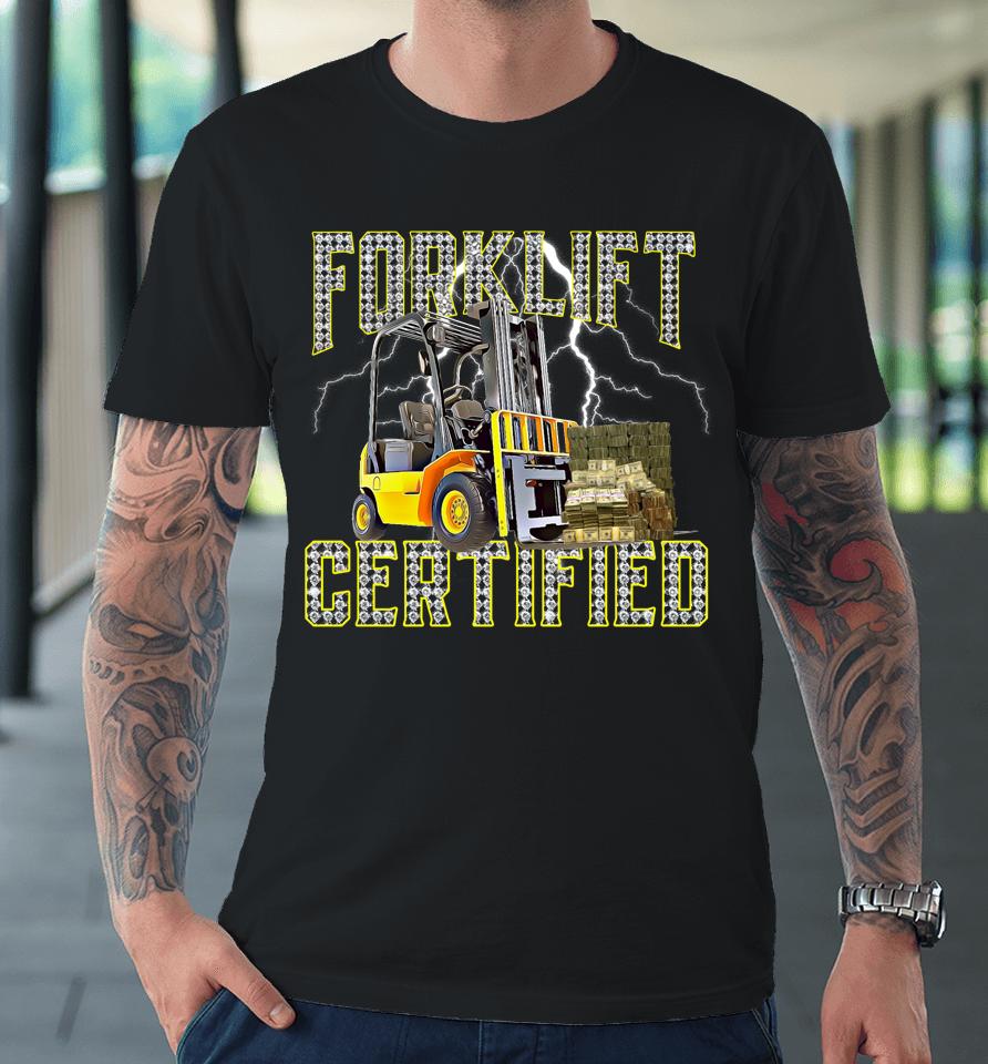 Retro Forklift Operator Forklift Certified Premium T-Shirt