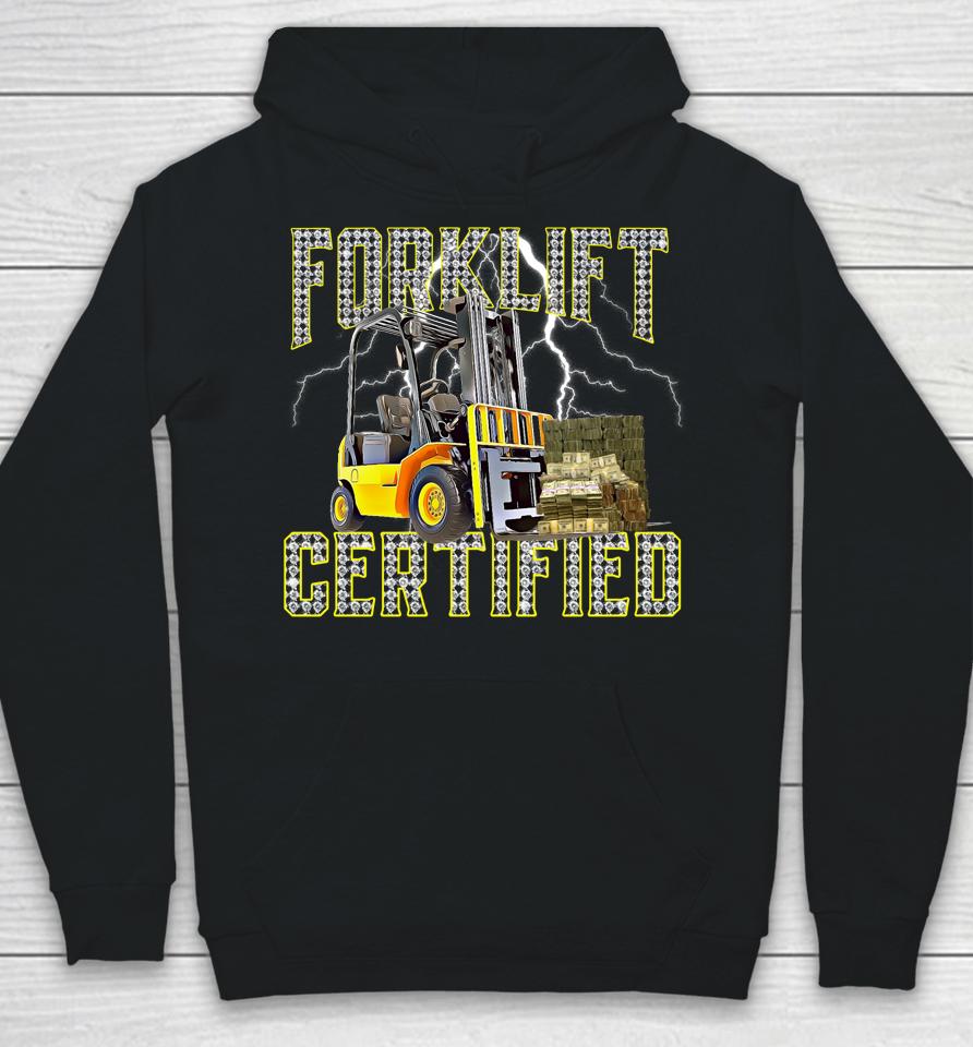 Retro Forklift Operator Forklift Certified Hoodie