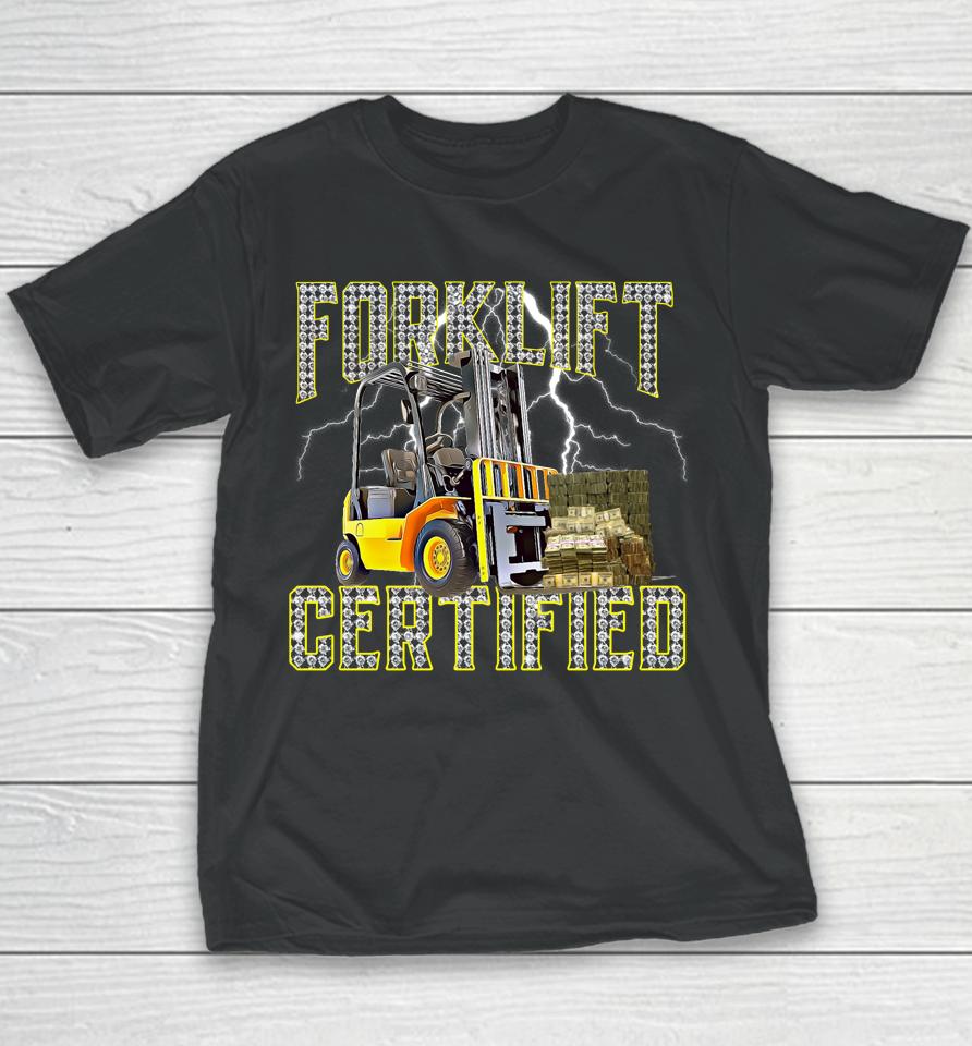 Retro Forklift Operator Forklift Certified Youth T-Shirt
