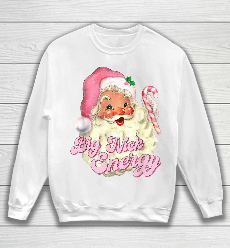 Retro Groovy Big Nick Santa Energy Pink Santa Christmas Xmas Sweatshirt