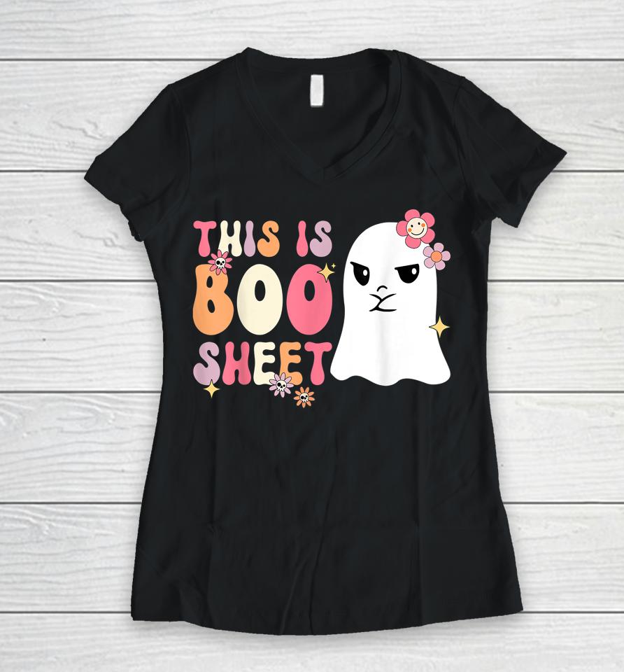 Retro Groovy Cute Ghost Spooky Halloween This Is Boo Sheet Women V-Neck T-Shirt