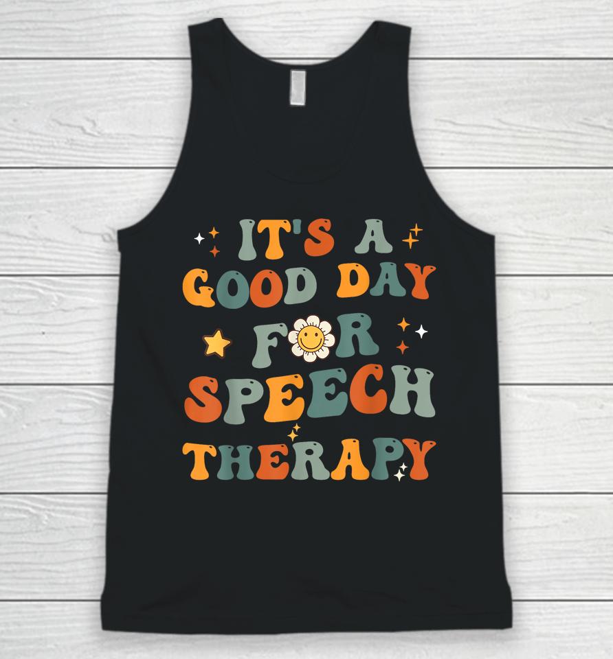 Retro Groovy It's A Good Day For Speech Therapy Unisex Tank Top