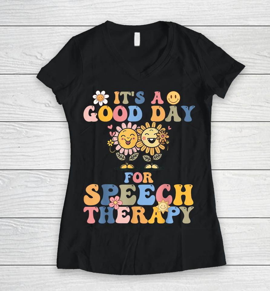 Retro Groovy It's A Good Day For Speech Therapy Smile Face Women V-Neck T-Shirt