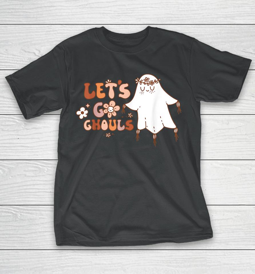 Retro Groovy Let's Go Ghouls Halloween Ghost Outfit Costumes T-Shirt