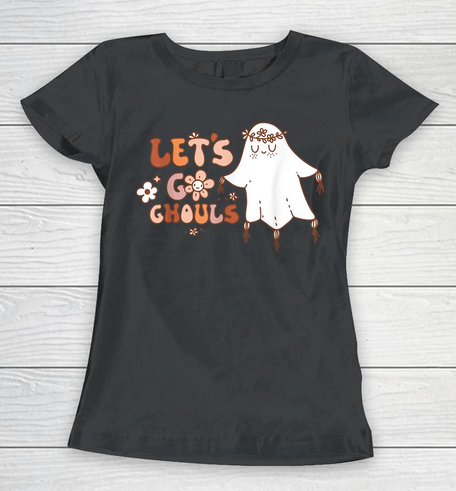 Retro Groovy Let's Go Ghouls Halloween Ghost Outfit Costumes Women T-Shirt
