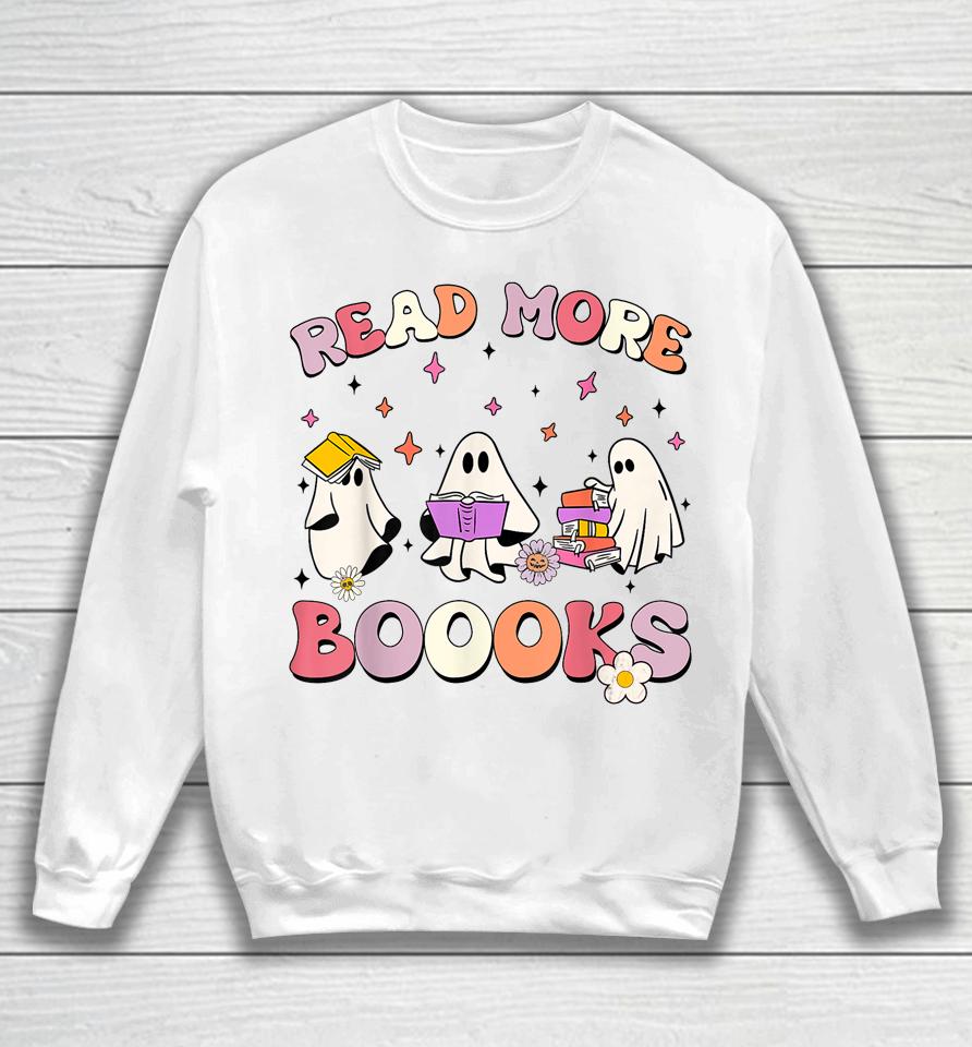 Retro Groovy Read More Books Ghost Boo Ghoul Funny Halloween Sweatshirt