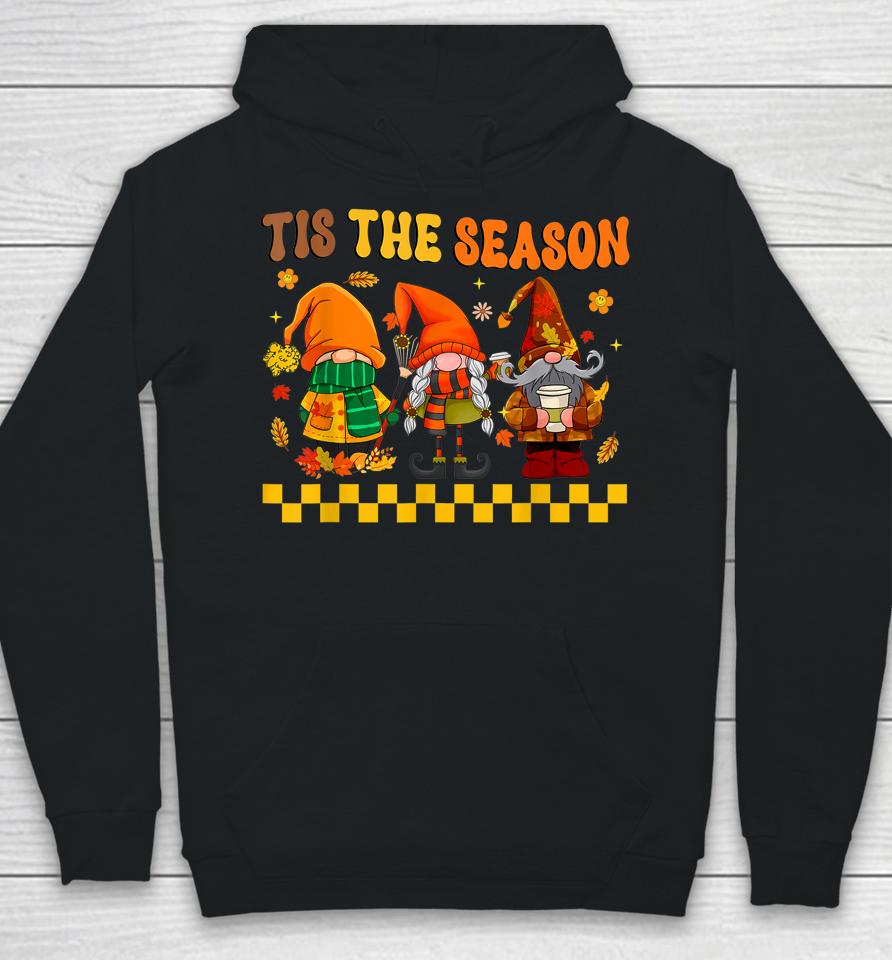Retro Groovy Tis The Season Fall Gnomes Hippie Thanksgiving Hoodie
