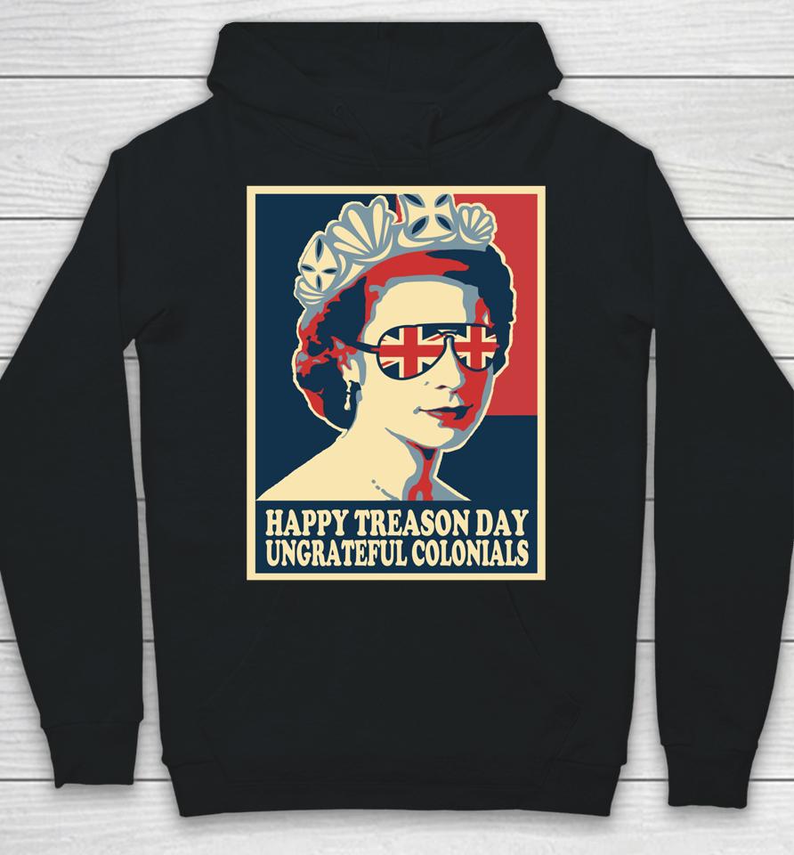Retro Happy Treason Day 4Th Of July British Colonials Flag Hoodie