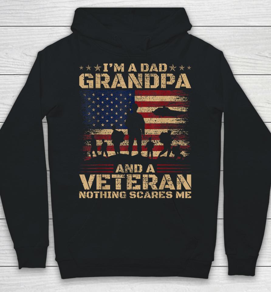 Retro I'm A Dad Grandpa And Veteran Fathers Day Grandpa Papa Hoodie