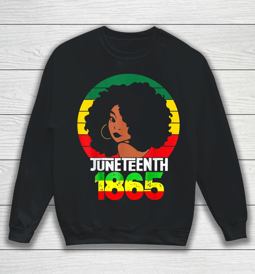 Retro Juneteenth Day 1865 Afro Melanin Black Women Men Kids Sweatshirt