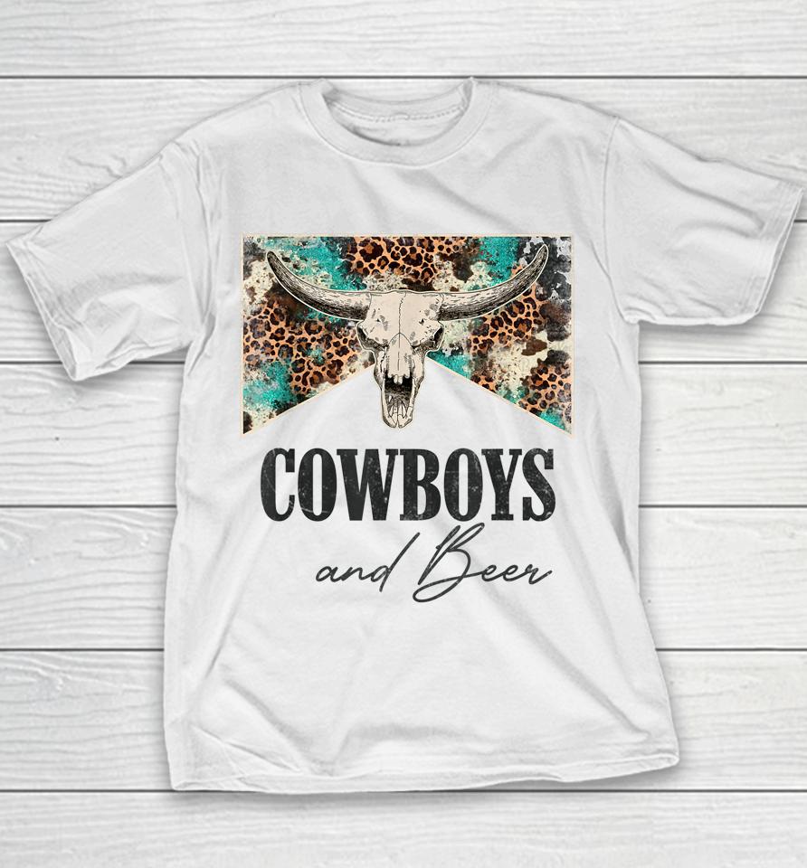 Retro Leopard Western Life Country Bull Skull Cowboys &Amp; Beer Youth T-Shirt