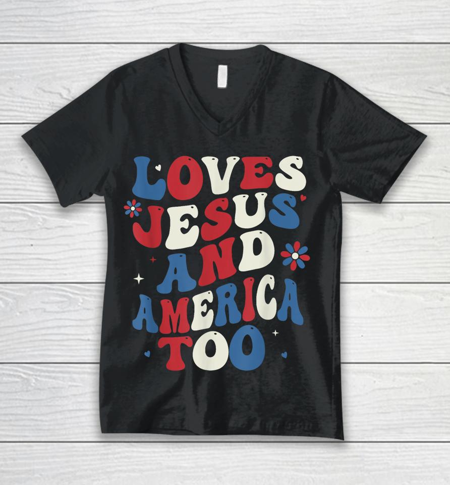 Retro Loves Jesus And America Too God Christian 4Th Of July Unisex V-Neck T-Shirt