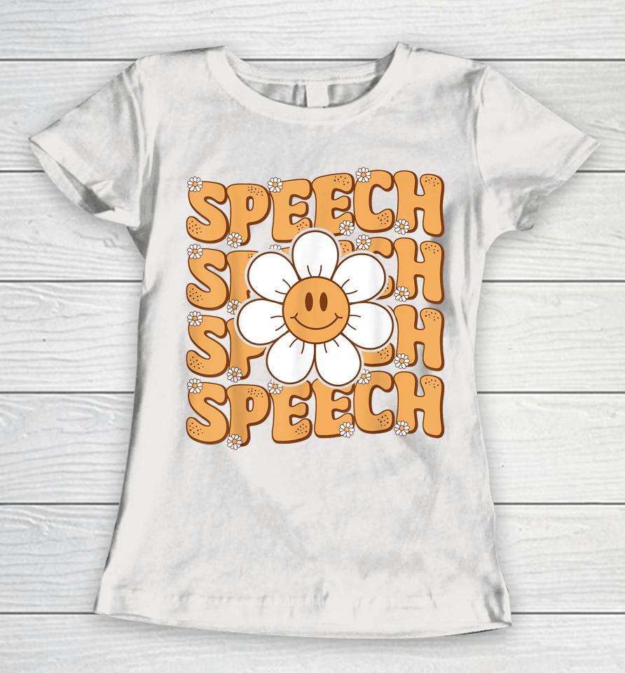 Retro Speech Therapy Speech Language Pathologist Therapist Women T-Shirt