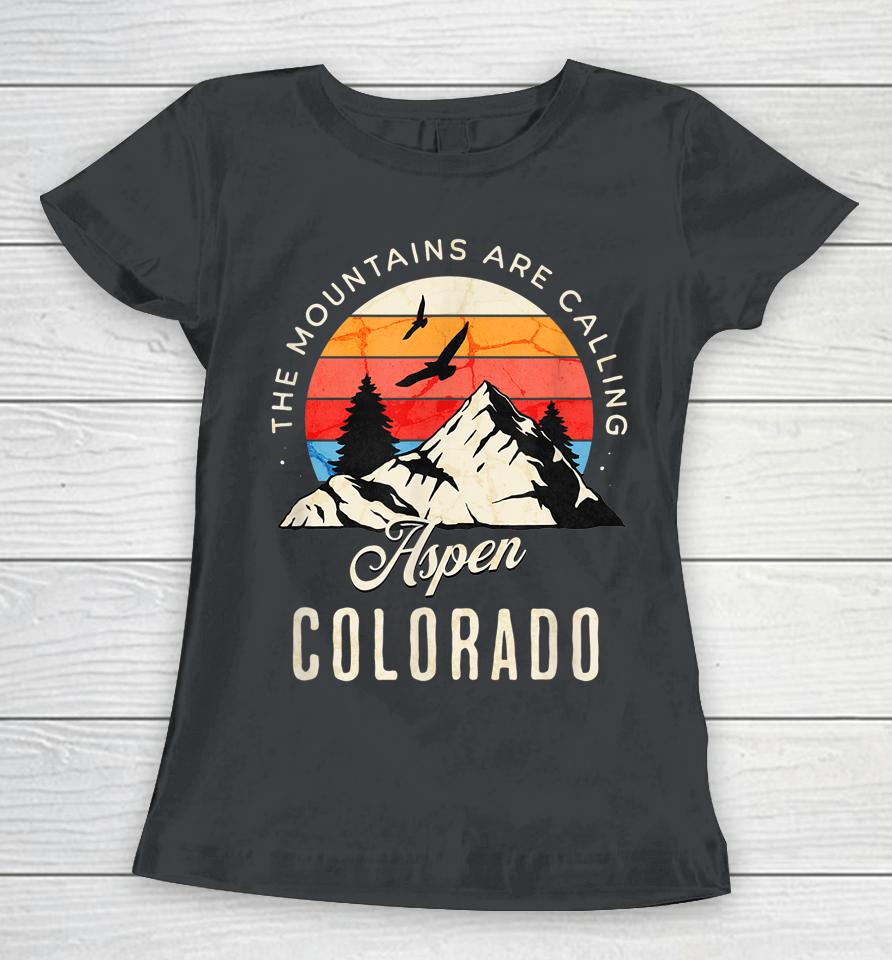 Retro The Mountains Are Calling Aspen Colorado Birds Women T-Shirt