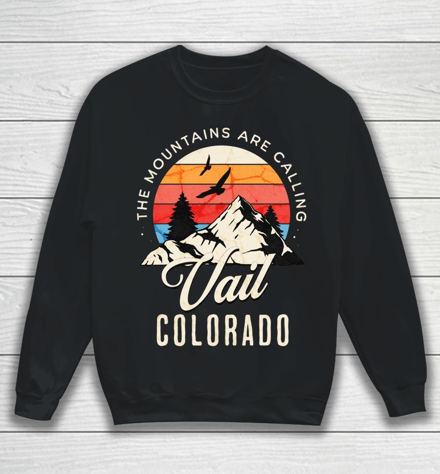 Retro The Mountains Are Calling Vail Colorado Birds Sweatshirt