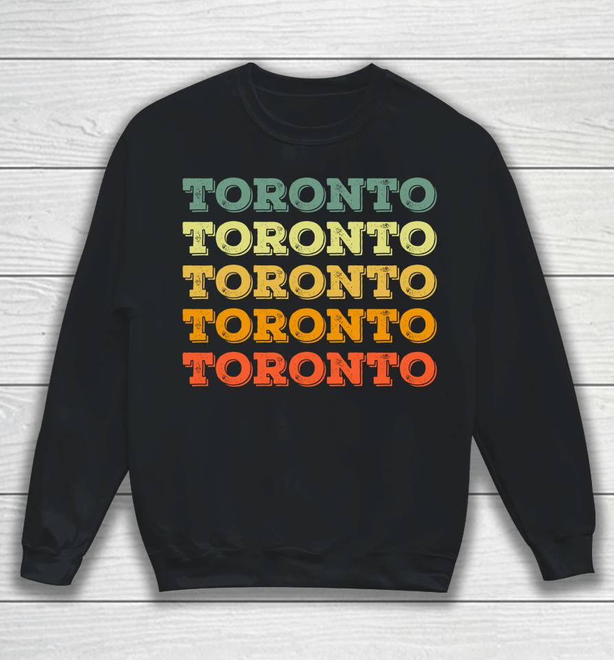 Retro Toronto Canada - Vintage Traveler Sweatshirt