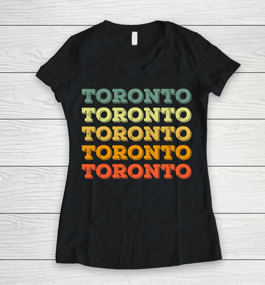 Retro Toronto Canada - Vintage Traveler Women V-Neck T-Shirt