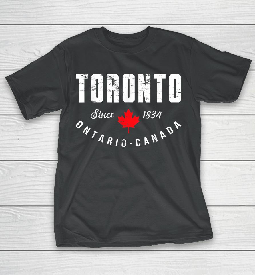 Retro Toronto Ontario 1834 Pride Canadian Maple Leaf Canada T-Shirt