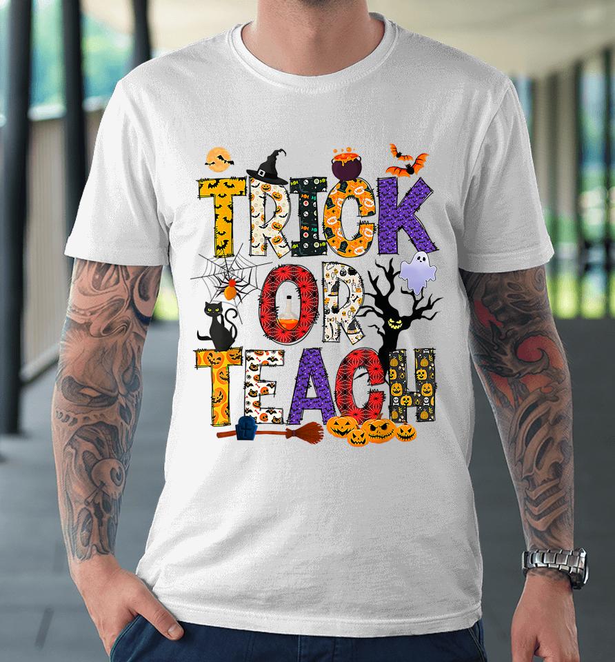 Retro Trick Or Teach Teacher Halloween Costume Premium T-Shirt