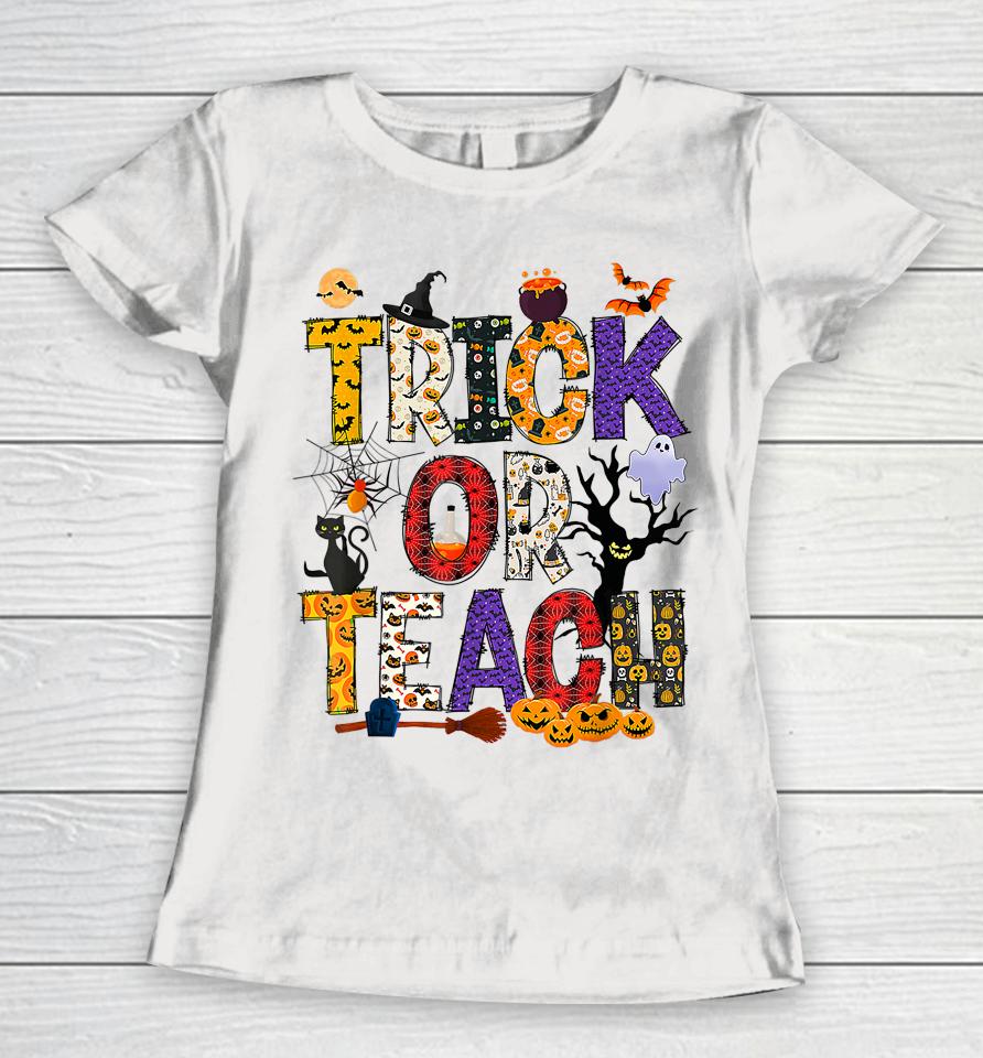 Retro Trick Or Teach Teacher Halloween Costume Women T-Shirt