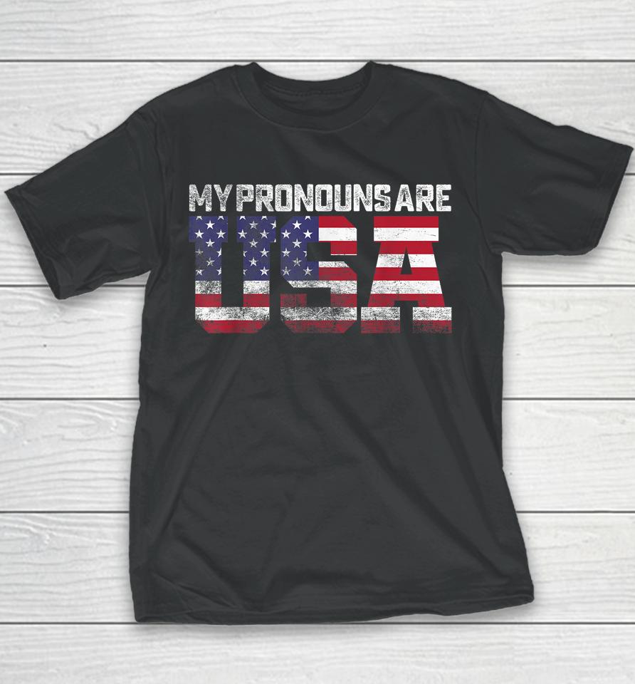 Retro Usa Flag Patriotic 4Th Of July My Pronouns Are Usa Youth T-Shirt