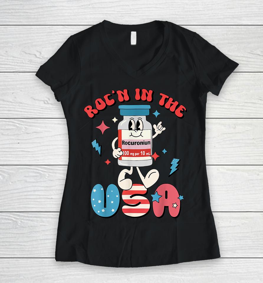 Retro Vial Roc'n In The Usa Happy 4Th Of July Vibes Women V-Neck T-Shirt