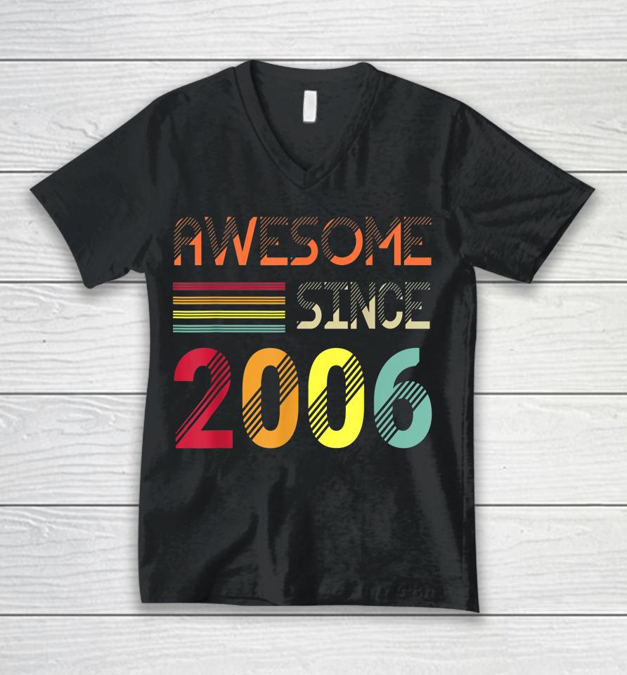 Retro Vintage Awesome Since 2006 16Th Birthday Unisex V-Neck T-Shirt