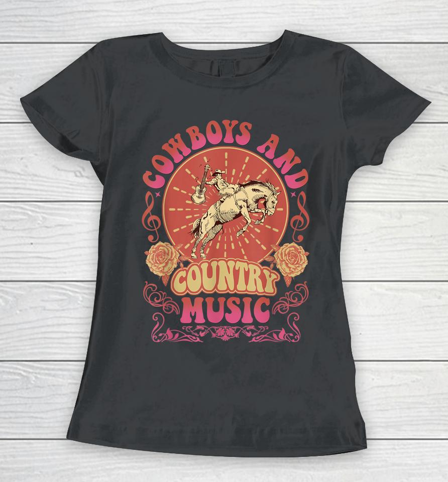 Retro Vintage Cowboys And Country Music Women T-Shirt