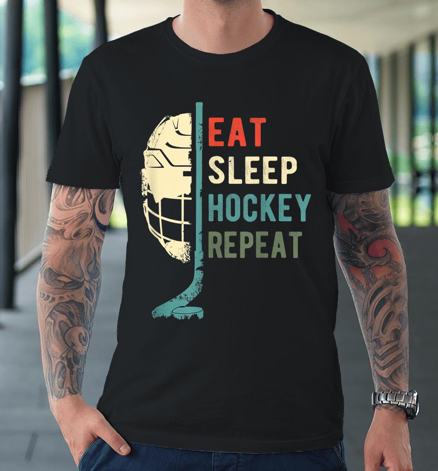 Retro Vintage Eat Sleep Hockey Repeat Premium T-Shirt