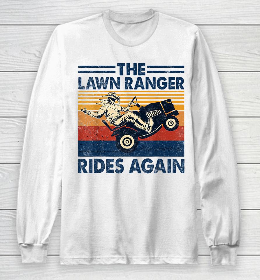 Retro Vintage The Lawn Ranger Rides Again Long Sleeve T-Shirt
