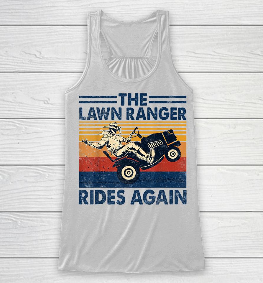 Retro Vintage The Lawn Ranger Rides Again Racerback Tank