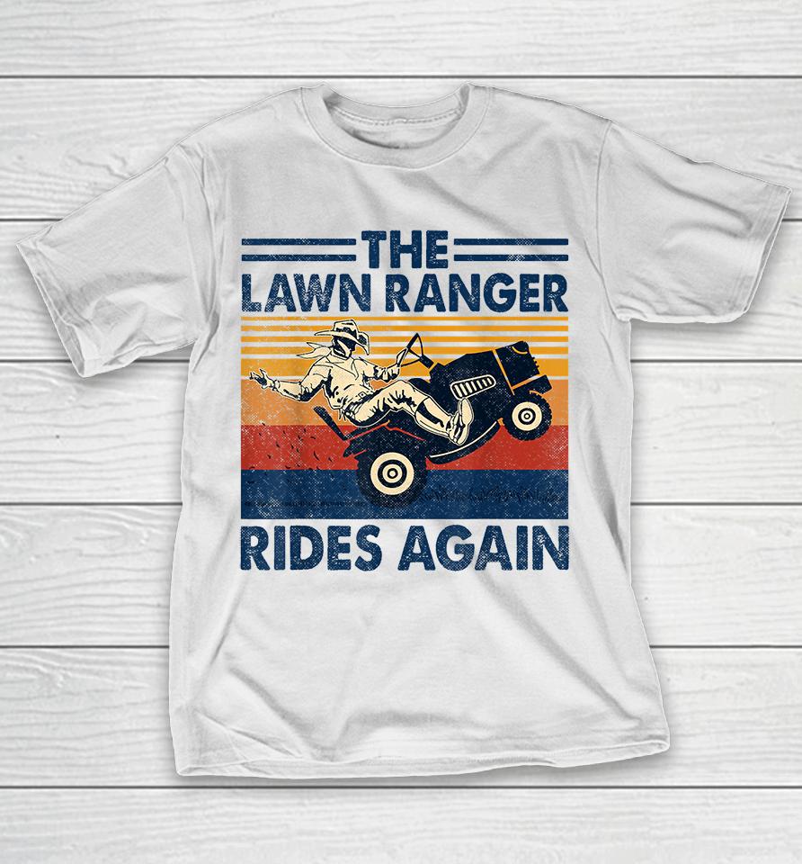 Retro Vintage The Lawn Ranger Rides Again T-Shirt