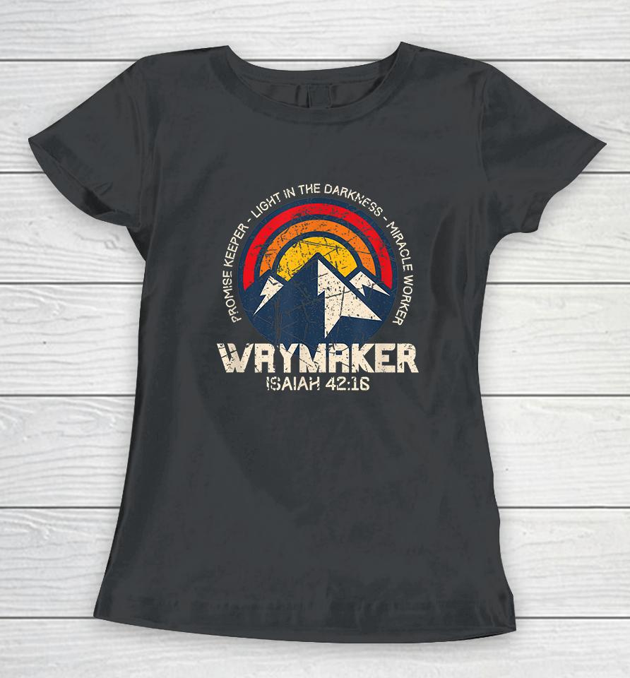 Retro Waymaker Promise Keeper Miracle Worker Christian Women T-Shirt