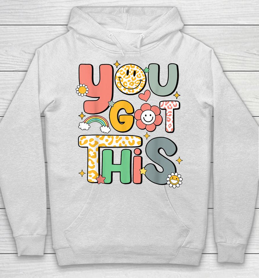 Retro You Got This Leopard, Motivational Testing Day Hoodie