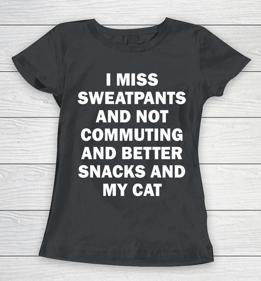 Return To Office Saying #Rto Work Miss Sweatpants Cat Women T-Shirt