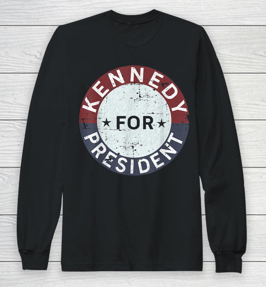 Rfk Vintage Kennedy For President Jfk American Long Sleeve T-Shirt